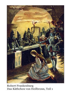 cover image of Käthchen von Heilbronn / Das Käthchen von Heilbronn